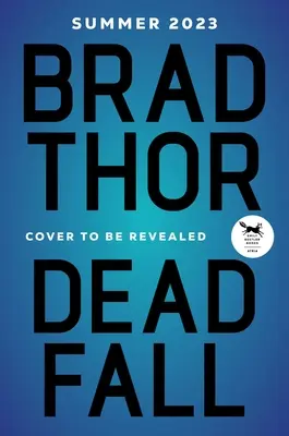 Dead Fall: A Thriller