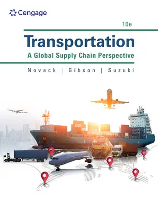 Közlekedés: Egy globális ellátási lánc perspektívája - Transportation: A Global Supply Chain Perspective