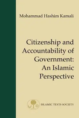 Állampolgárság és a kormány elszámoltathatósága - iszlám perspektíva - Citizenship and Accountability of Government - An Islamic Perspective