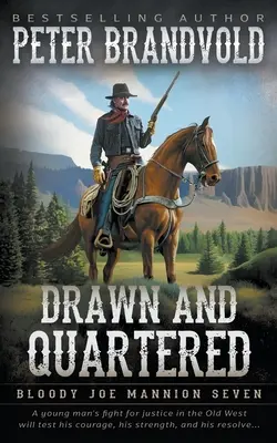 Drawn and Quartered: Klasszikus western sorozat - Drawn and Quartered: Classic Western Series