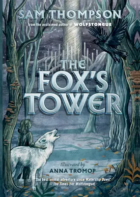 A róka tornya - The Fox's Tower