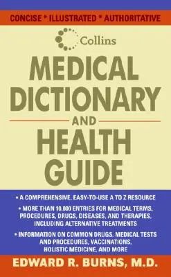 Collins orvosi szótár és egészségügyi útmutató - Collins Medical Dictionary and Health Guide