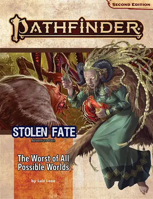 Pathfinder Kalandösvény: Pathfinder Kalandösvény (Pathfinder Adventure Path): The Worst of All Possible Worlds (Stolen Fate 3 of 3) (P2) - Pathfinder Adventure Path: The Worst of All Possible Worlds (Stolen Fate 3 of 3) (P2)