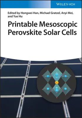 Nyomtatható mezoszkopikus perovszkit napelemek - Printable Mesoscopic Perovskite Solar Cells