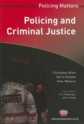 Rendőrség és büntető igazságszolgáltatás - Policing and Criminal Justice