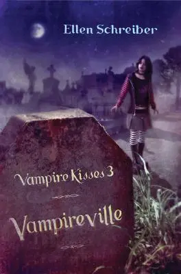 Vámpírcsókok 3: Vámpírváros - Vampire Kisses 3: Vampireville