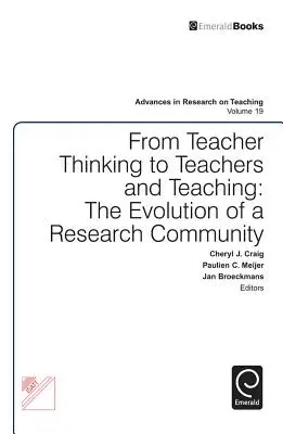 A tanári gondolkodástól a tanárokig és a tanításig: Egy kutatóközösség fejlődése - From Teacher Thinking to Teachers and Teaching: The Evolution of a Research Community