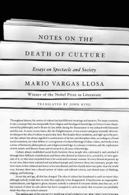 Jegyzetek a kultúra haláláról: Esszék a látványosságról és a társadalomról - Notes on the Death of Culture: Essays on Spectacle and Society