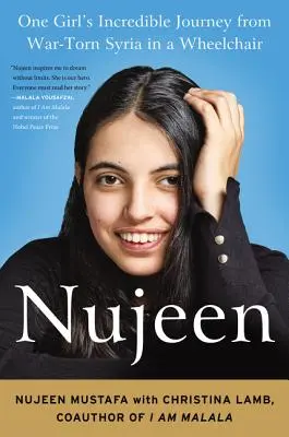 Nujeen: Egy lány hihetetlen utazása a háború sújtotta Szíriából kerekesszékben - Nujeen: One Girl's Incredible Journey from War-Torn Syria in a Wheelchair