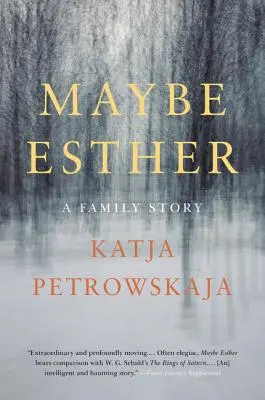 Talán Eszter: A Family Story - Maybe Esther: A Family Story