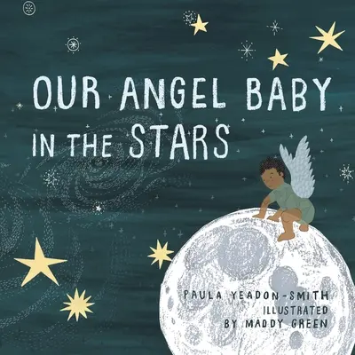 Angyalbabánk a csillagokban - Our Angel Baby in the Stars