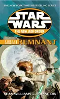 Star Wars: Az új Jedi Rend - Az Erő eretnek I maradéka - Star Wars: The New Jedi Order - Force Heretic I Remnant