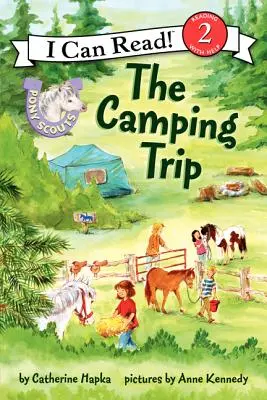 A táborozás - The Camping Trip