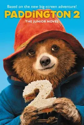 Paddington 2: Az ifjúsági regény - Paddington 2: The Junior Novel