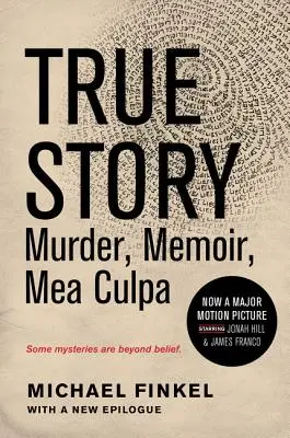 True Story Tie-In Edition: Gyilkosság, emlékirat, Mea Culpa - True Story Tie-In Edition: Murder, Memoir, Mea Culpa