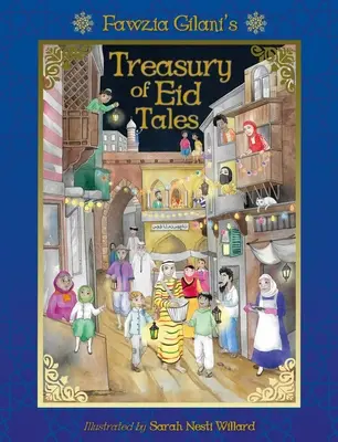 Az Eid mesék kincstára - Treasury of Eid Tales