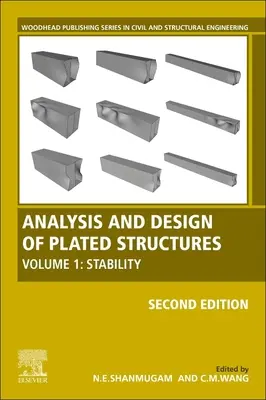 Lemezes szerkezetek elemzése és tervezése: kötet: Stabilitás - Analysis and Design of Plated Structures: Volume 1: Stability