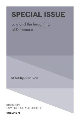 Különszám: A jog és a másság képzelete - Special Issue: Law and the Imagining of Difference