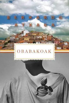 Obabakoak: Történetek egy faluból - Obabakoak: Stories from a Village