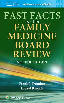 Gyors tények a családorvosi vizsgabizottsági felülvizsgálathoz - Fast Facts for the Family Medicine Board Review