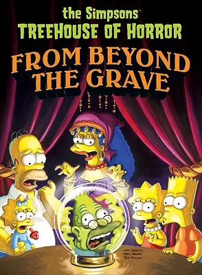 Simpsonék A horror faháza a síron túlról - Simpsons Treehouse of Horror from Beyond the Grave