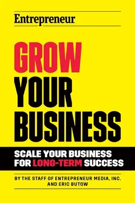 Növelje vállalkozását: Scale Your Business for Long-Term Success - Grow Your Business: Scale Your Business for Long-Term Success