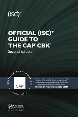 Hivatalos (Isc)2(r) útmutató a Cap(r) Cbk(r)-hez - Official (Isc)2(r) Guide to the Cap(r) Cbk(r)