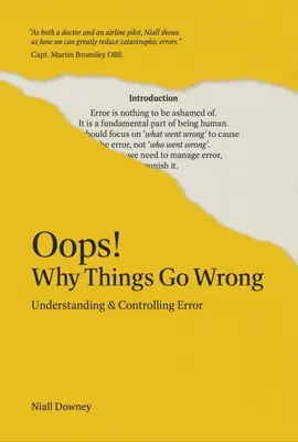 Oops! Miért mennek rosszul a dolgok: A hibák megértése és kontrollálása - Oops! Why Things Go Wrong: Understanding and Controlling Error