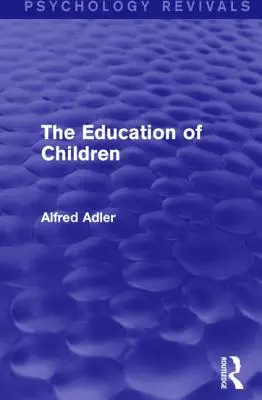 A gyermekek nevelése - The Education of Children