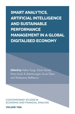 Intelligens analitika, mesterséges intelligencia és fenntartható teljesítménymenedzsment a globális digitalizált gazdaságban - Smart Analytics, Artificial Intelligence and Sustainable Performance Management in a Global Digitalised Economy