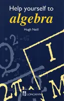 Segíts magadnak az algebrában 1. Edition - Help Yourself to Algebra 1st. Edition