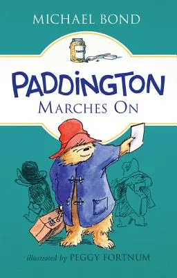 Paddington menetel tovább - Paddington Marches on