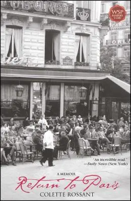 Visszatérés Párizsba: A Memoir - Return to Paris: A Memoir