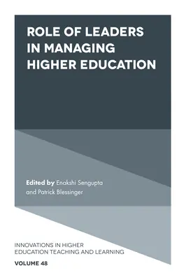 A vezetők szerepe a felsőoktatás irányításában - Role of Leaders in Managing Higher Education