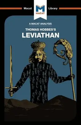 Thomas Hobbes Leviatánjának elemzése - An Analysis of Thomas Hobbes's Leviathan