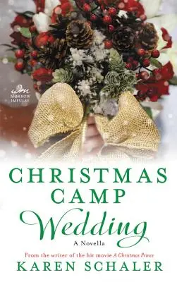 Karácsonyi tábori esküvő: A Novella - Christmas Camp Wedding: A Novella