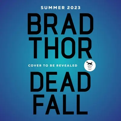 Dead Fall: A Thriller