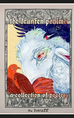 A részeg zsoltárok - The drunken psalms