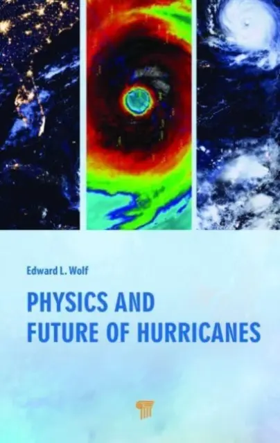 A hurrikánok fizikája és jövője - Physics and Future of Hurricanes