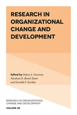 A szervezeti változás és fejlesztés kutatása - Research in Organizational Change and Development