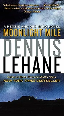 Moonlight Mile: A Kenzie and Gennaro Novel