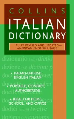 Collins olasz szótár: Amerikai angol nyelvhasználat - Collins Italian Dictionary: American English Usage