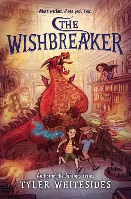 A kívánságtörő - The Wishbreaker