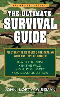 A végső túlélési útmutató - The Ultimate Survival Guide