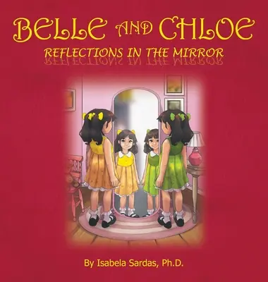 Belle és Chloe - Tükörképek a tükörben - Belle and Chloe - Reflections In The Mirror