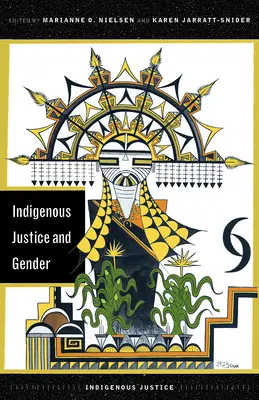 Bennszülött igazságosság és nemek - Indigenous Justice and Gender