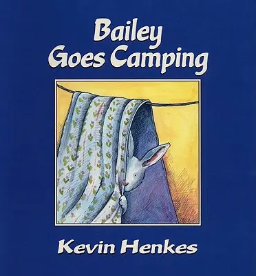 Bailey megy kempingezni - Bailey Goes Camping