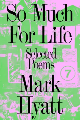 Ennyit az életről: Válogatott versek - So Much for Life: Selected Poems