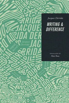 Írás és különbség - Writing and Difference