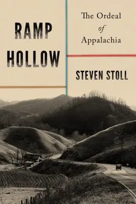 Ramp Hollow: Appalache megpróbáltatásai - Ramp Hollow: The Ordeal of Appalachia